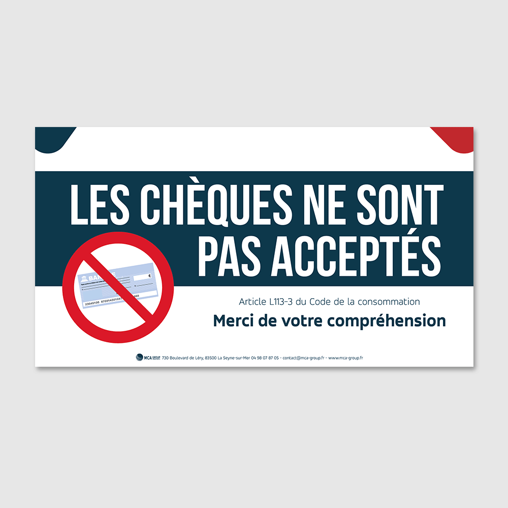 Panneau 'Les chèques ne sont pas acceptés' avec un cercle rouge barré sur un chèque et référence à l'Article L113-3 du Code de la consommation.